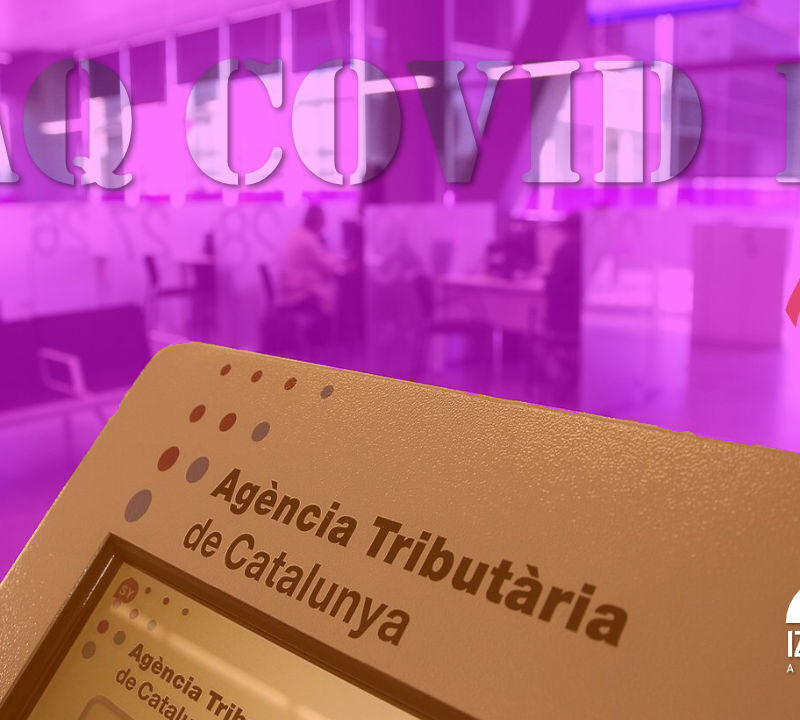 FAQ - COVID-19 - Agencia Tributaria - Plazos - Medidas - Izquierdo i Tugas Associats - Gestoria Izquierdo