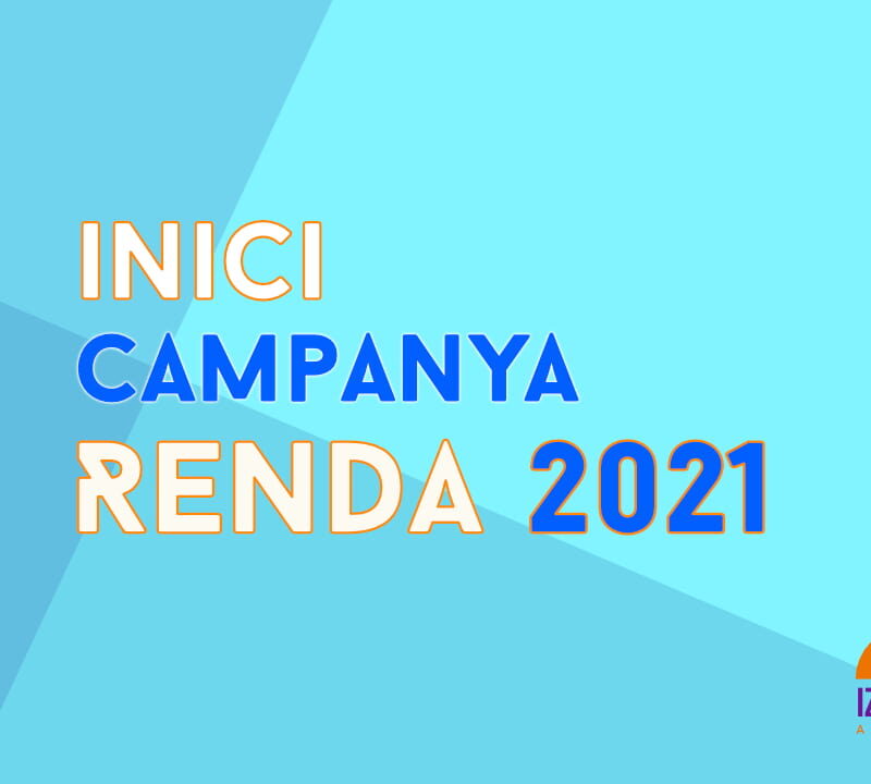 Inici campanya Renda 2021 - Izquierdo i Tugas Associats - Gestoria Izquierdo - Abril -2021